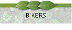 BIKERS
