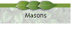 Masons