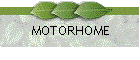 MOTORHOME