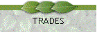 TRADES