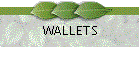 WALLETS