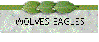 WOLVES-EAGLES